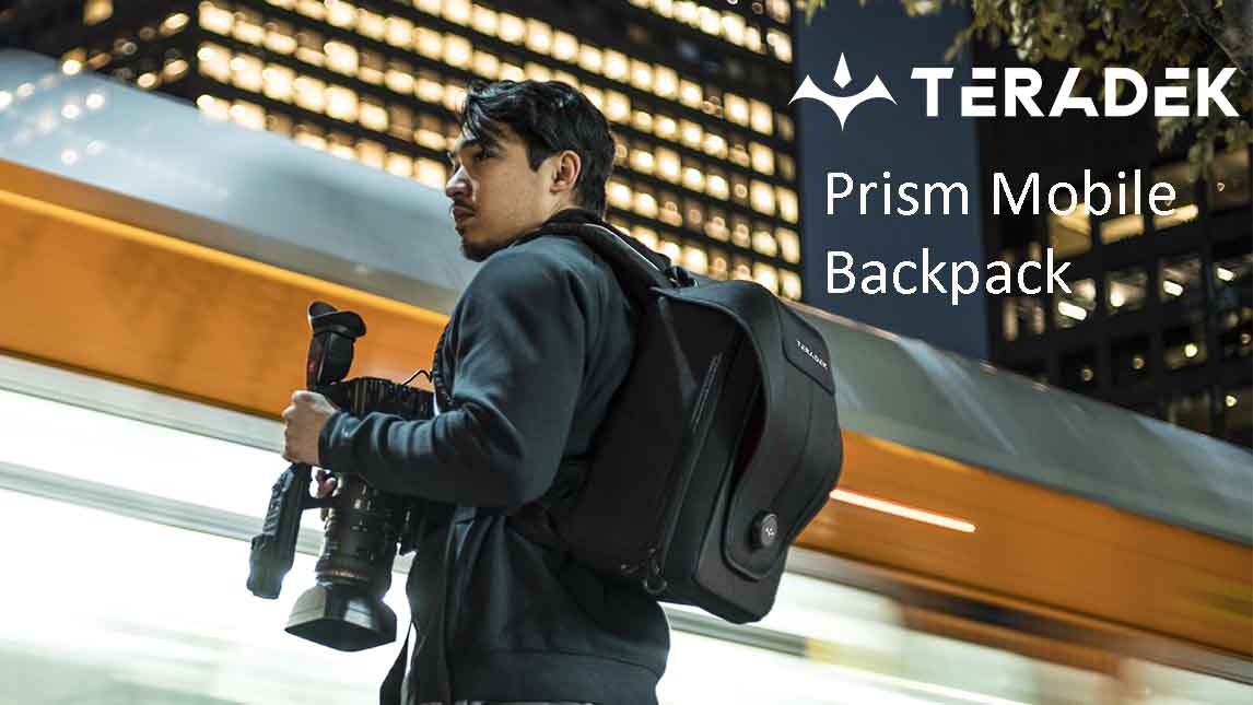 Prism Mobile Backpack, nueva mochila de Teradek para Bonding 5G, 4K y capacidades HDR